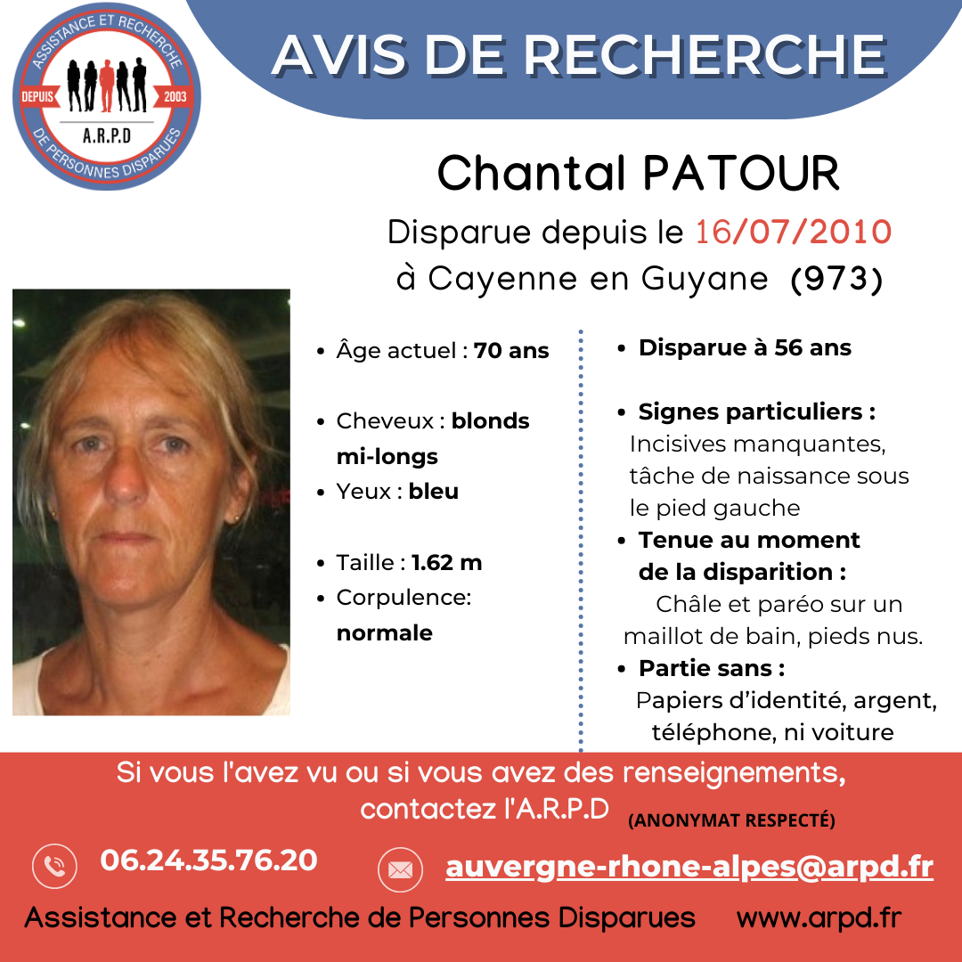 Chantal PATOUR, 56 Ans, Disparue à Cayenne (Guyane) Le 16 Juillet 2010 ...